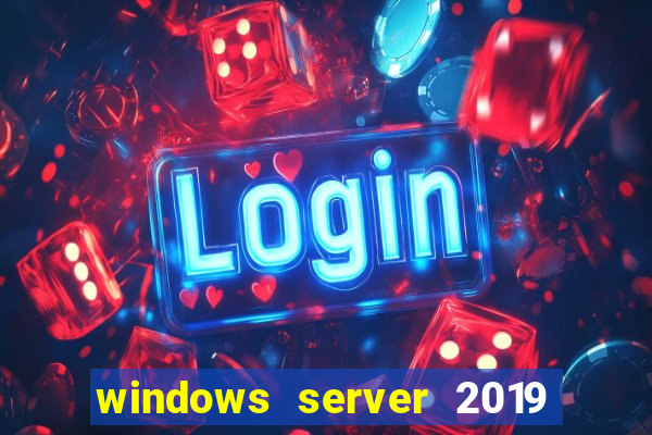 windows server 2019 iso pt-br download